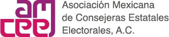 Asociación Mexicana de Consejeras Estatales Electorales, A.C.