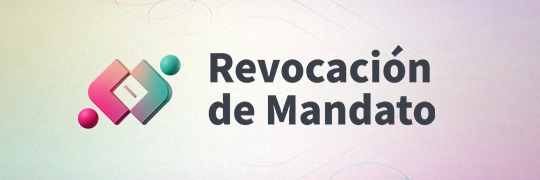 Revocación Mandato Juárez 2026
